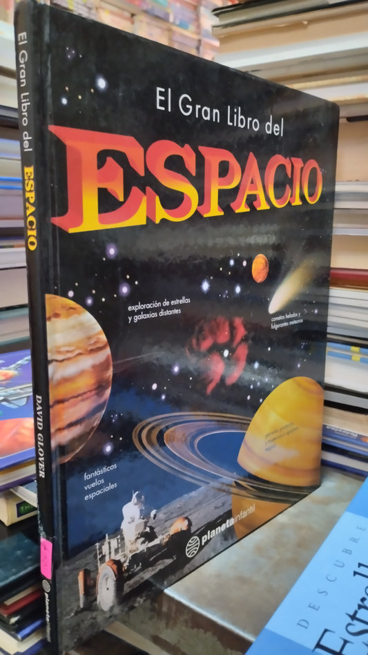 EL GRAN LIBRO DEL ESPACIO POR DAVID GLOVER LIBRO USADO CIENCIA ALDAMA