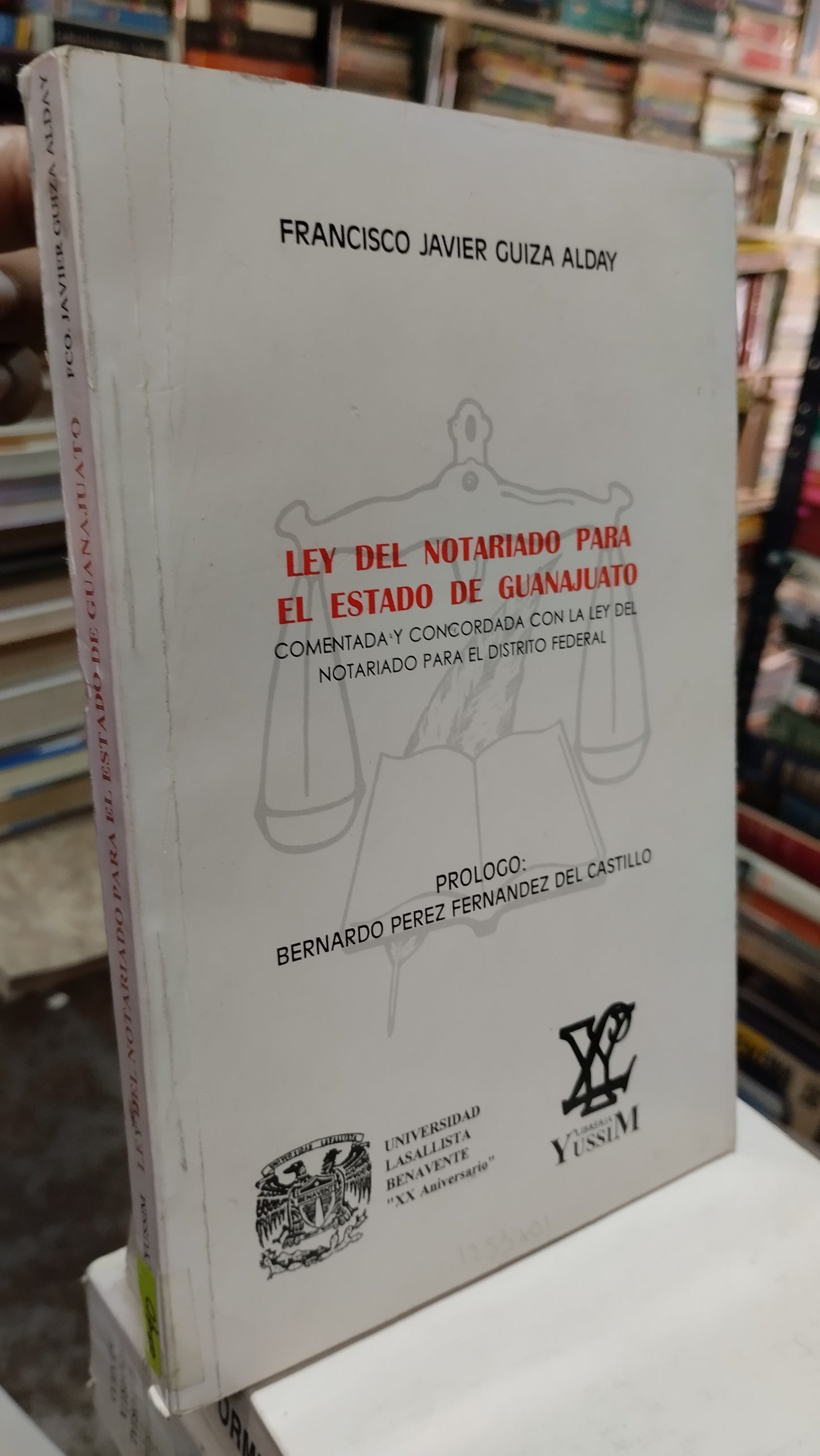 LEY DEL NOTARIADO PARA EL ESTADO DE GUANAJUATO POR FRANCISCO JAVIER GUIZA ALDAY LIBRO USADO DERECHO ALDAMA