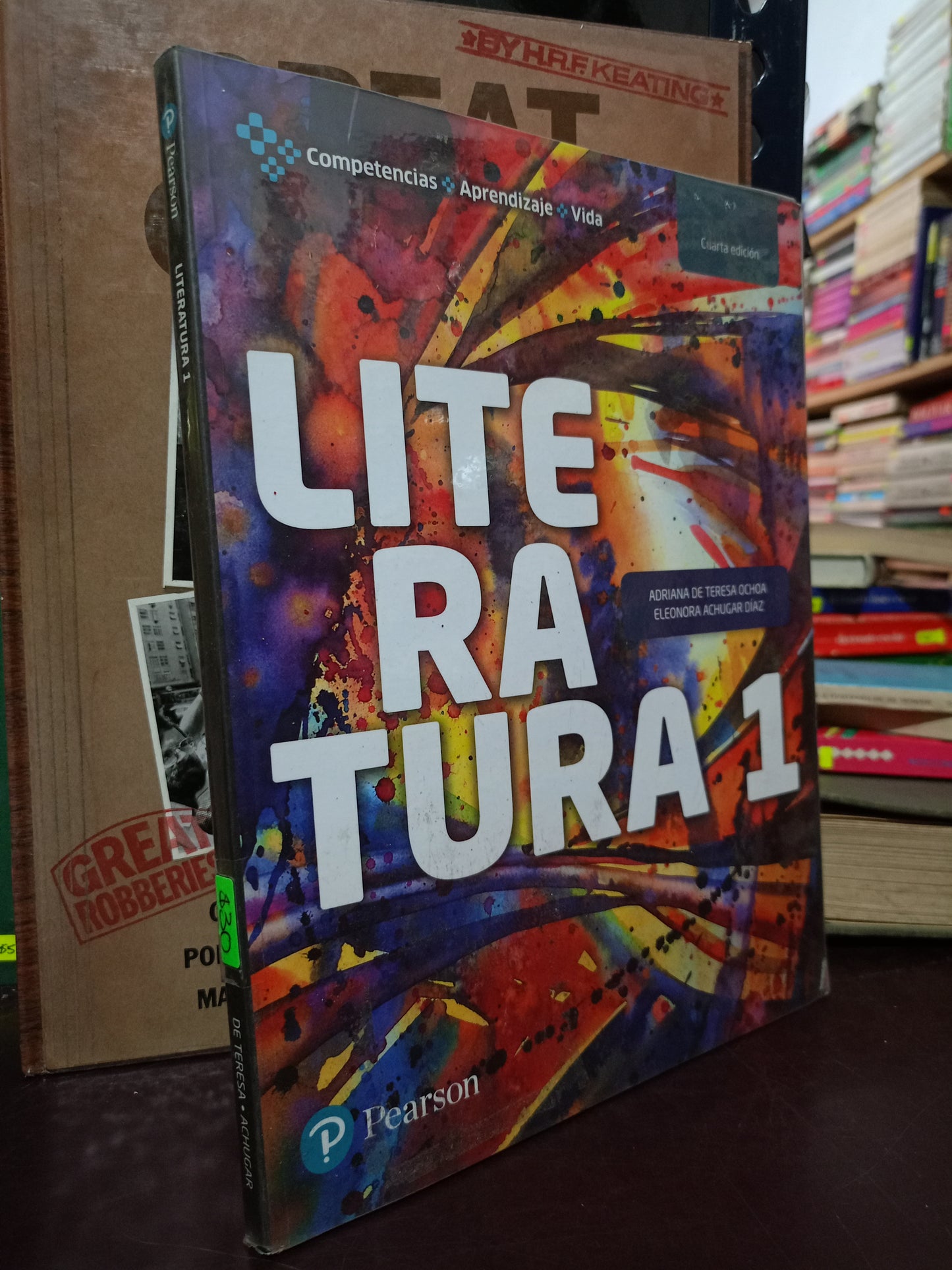 LITERATURA 1 POR ADRIANA DE TERESA OCHOA Y ELEONORA ACHUGAR DÍAZ USADO EDUCACIÓN LITERARIO 305