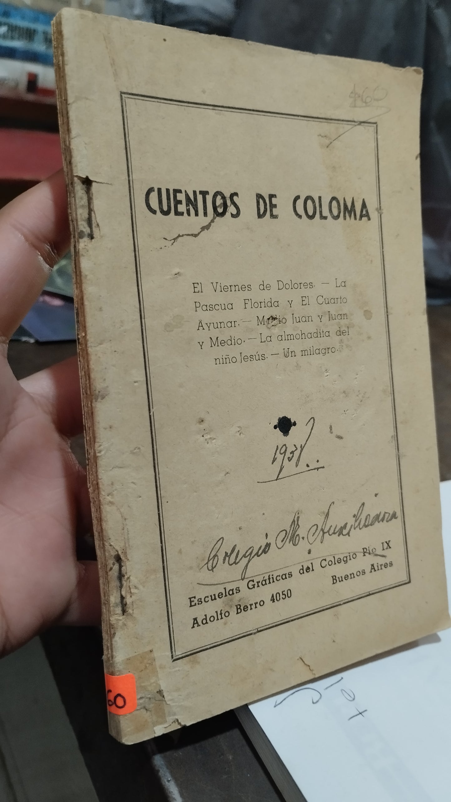 CUENTOS DE COLOMA POR ESCUELAS GRAFICAS DEL COLEGIO PIO IX LIBRO USADO ANTIGUO ALDAMA