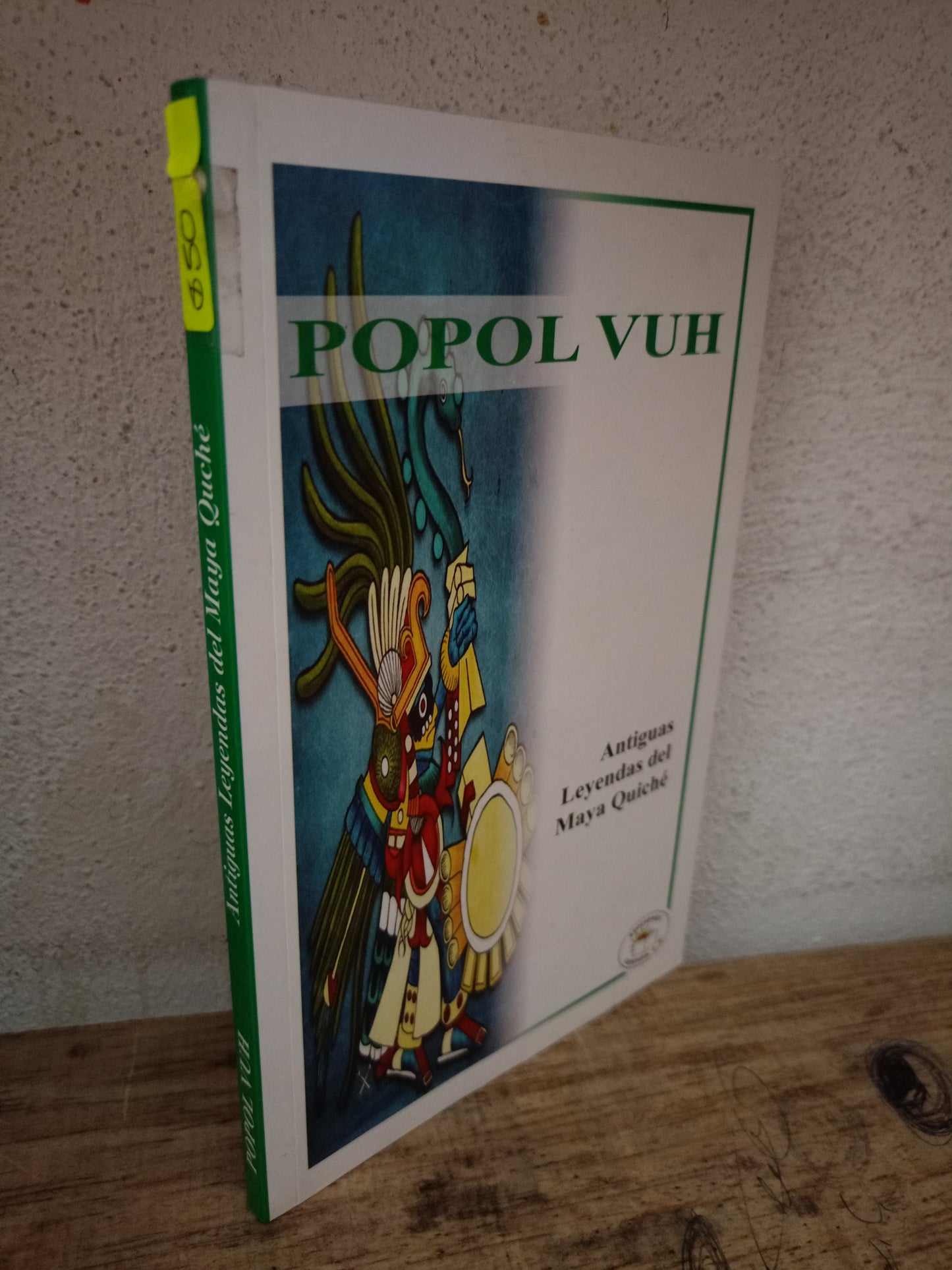 POPOL VUH ANTIGUAS LEYENDAS DEL MAYA QUICHÉ USADO NOVELA LITERARIO 305