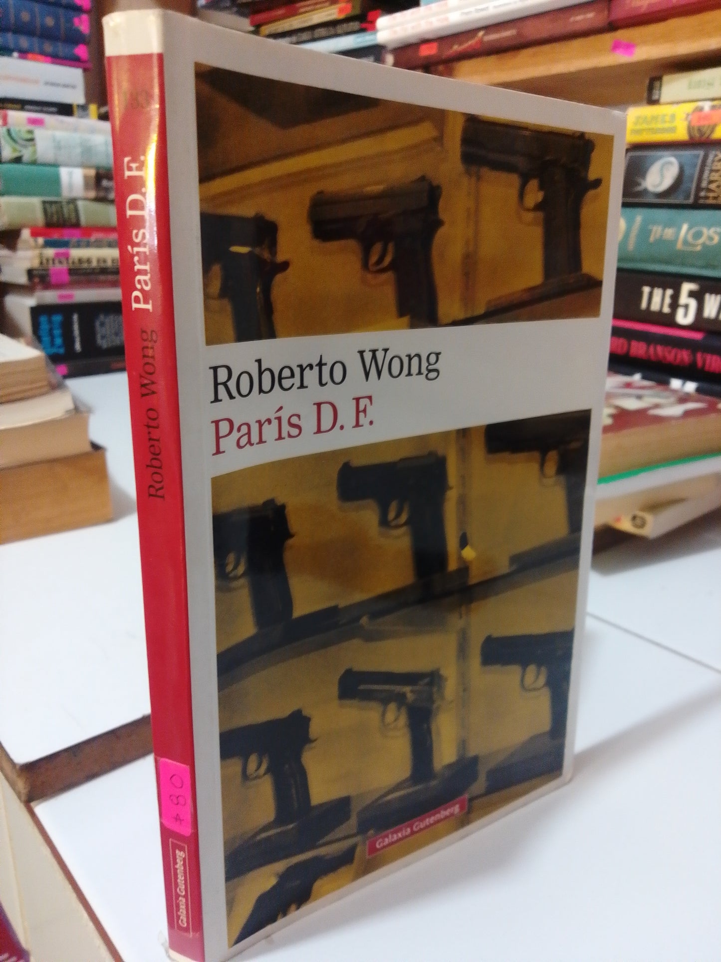 PARIS D.F POR ROBERTO WONG USADO NOVELA JUÁREZ