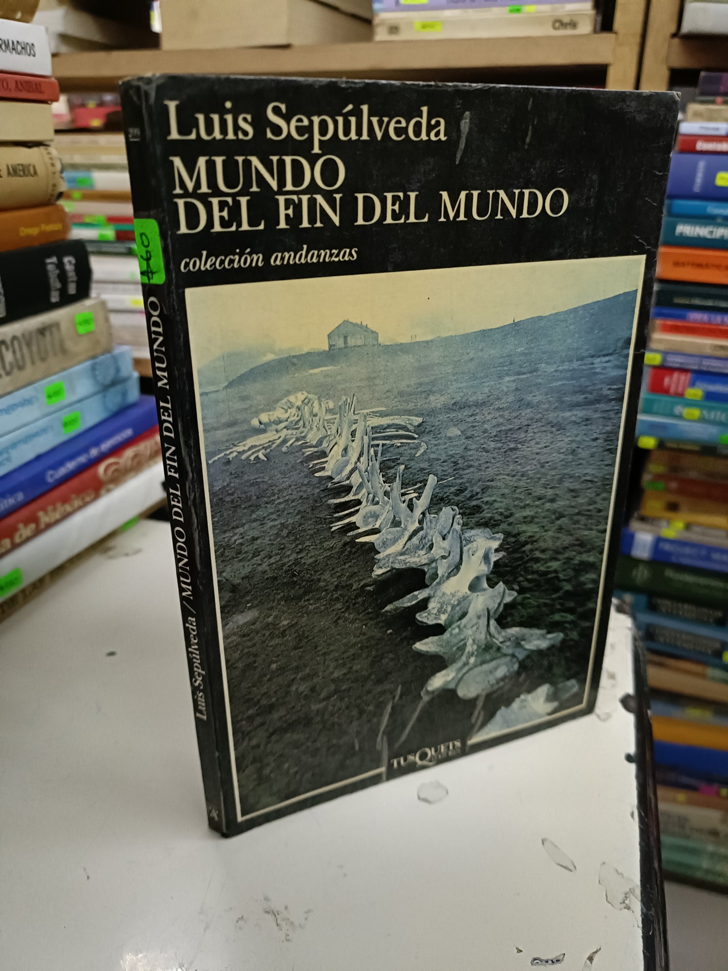 MUNDO DEL FIN DEL MUNDO POR LUIS SEPÚLVEDA USADO NOVELA LITERARIO 207