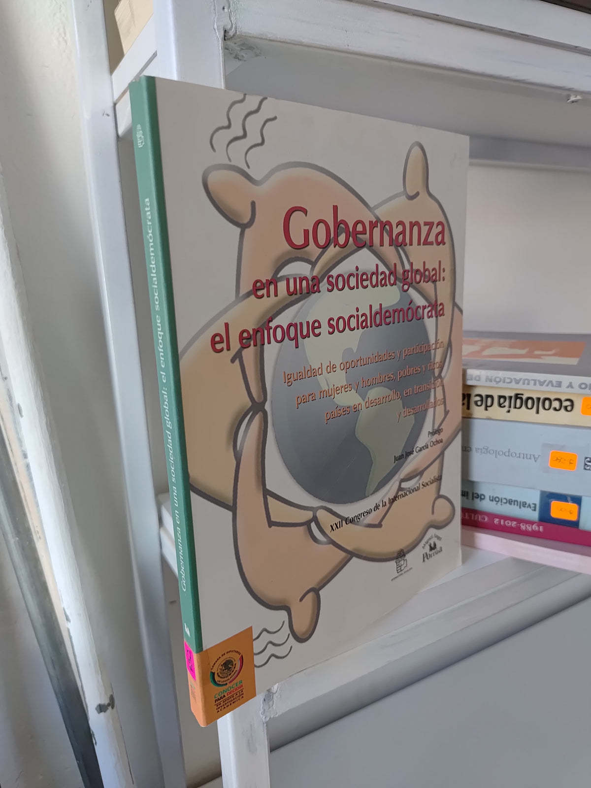 GOBERNANZA ES UNA SOCIEDAD GLOBAL EL ENFOQUE SOCIALDEMOCRATICA POR JUAN JOSE GARCIA OCHOA USADO SOCIOLOGIA JUAREZ 515