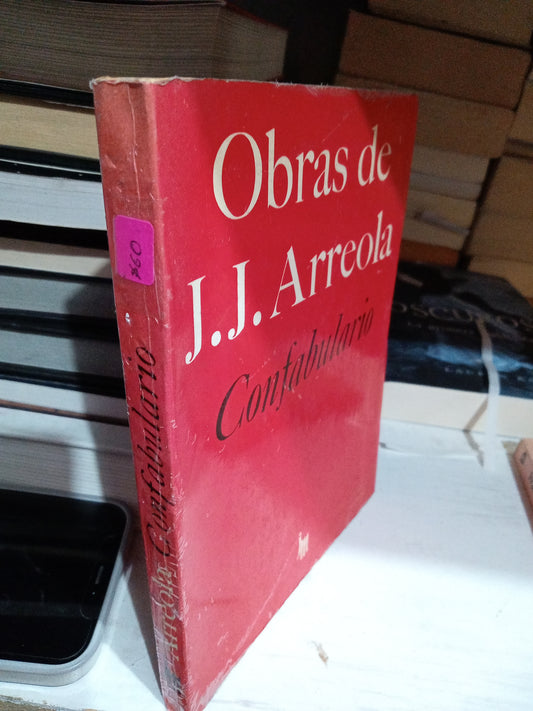 CONFABULARIO OBRAS DE J J ARREOLA USADO NOVELA JUAREZ