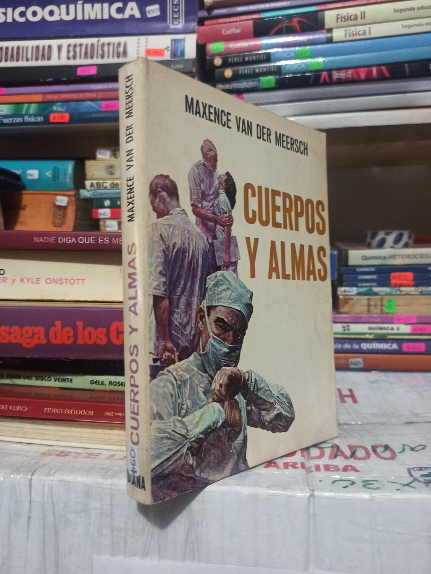 CUERPOS Y ALMAS POR MAXENCE VAN DER MEERSCH USADO NOVELAS JUÁREZ