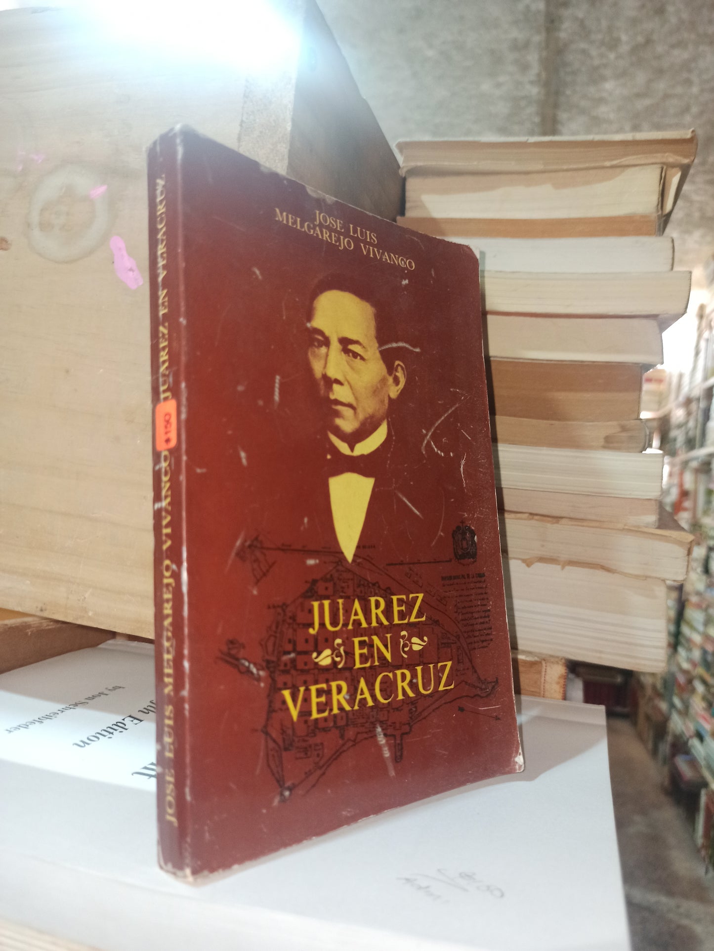 JUAREZ EN VERACRUZ POR JOSE LUIS MELGAREJO VIVANCO USADO ANTIGUOS ALDAMA