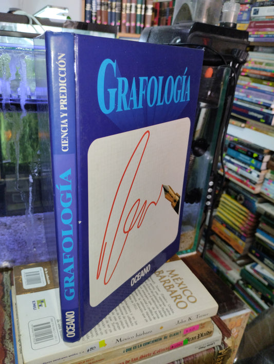 GRAFOLOGIA CIENCIA Y PREDICCION USADO DERECHO ALDAMA
