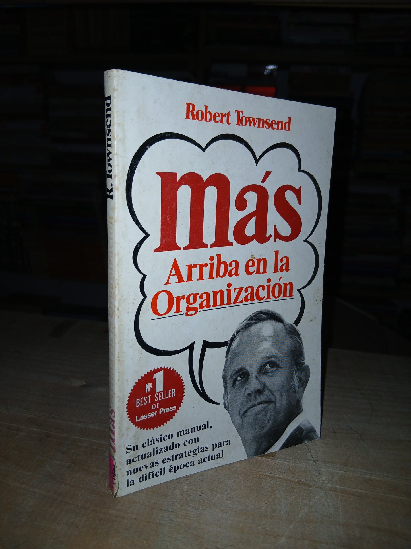MÁS ARRIBA EN LA ORGANIZACIÓN POR ROBERT TOWNSEND USADO ADMINISTRACIÓN LITERARIO 207