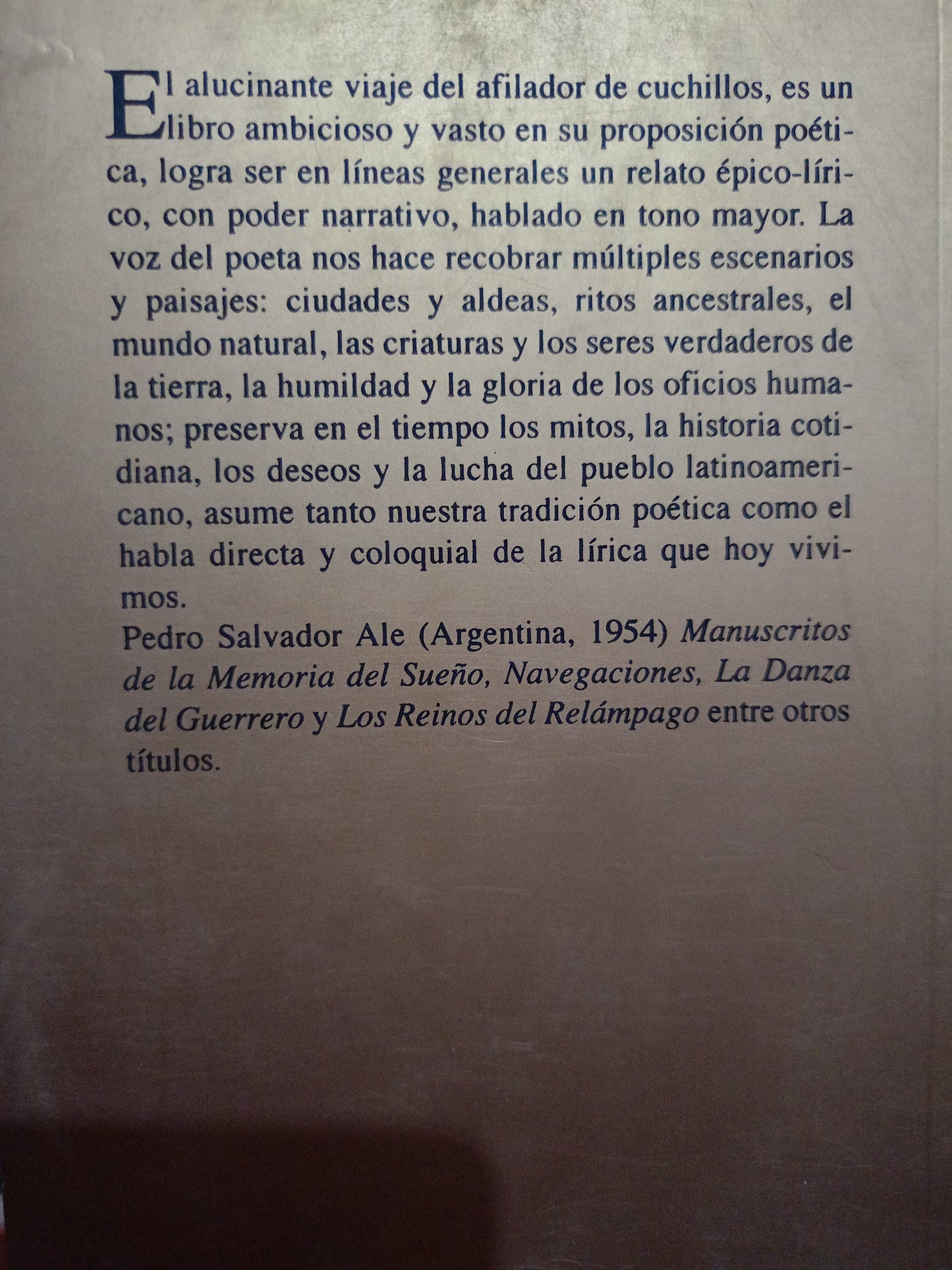 EL ALUCINANTE VIAJE DEL AFILADOR DE CUCHILLOS POR PEDRO SALVADOR ALE USADO POESIA LITERARIO #305