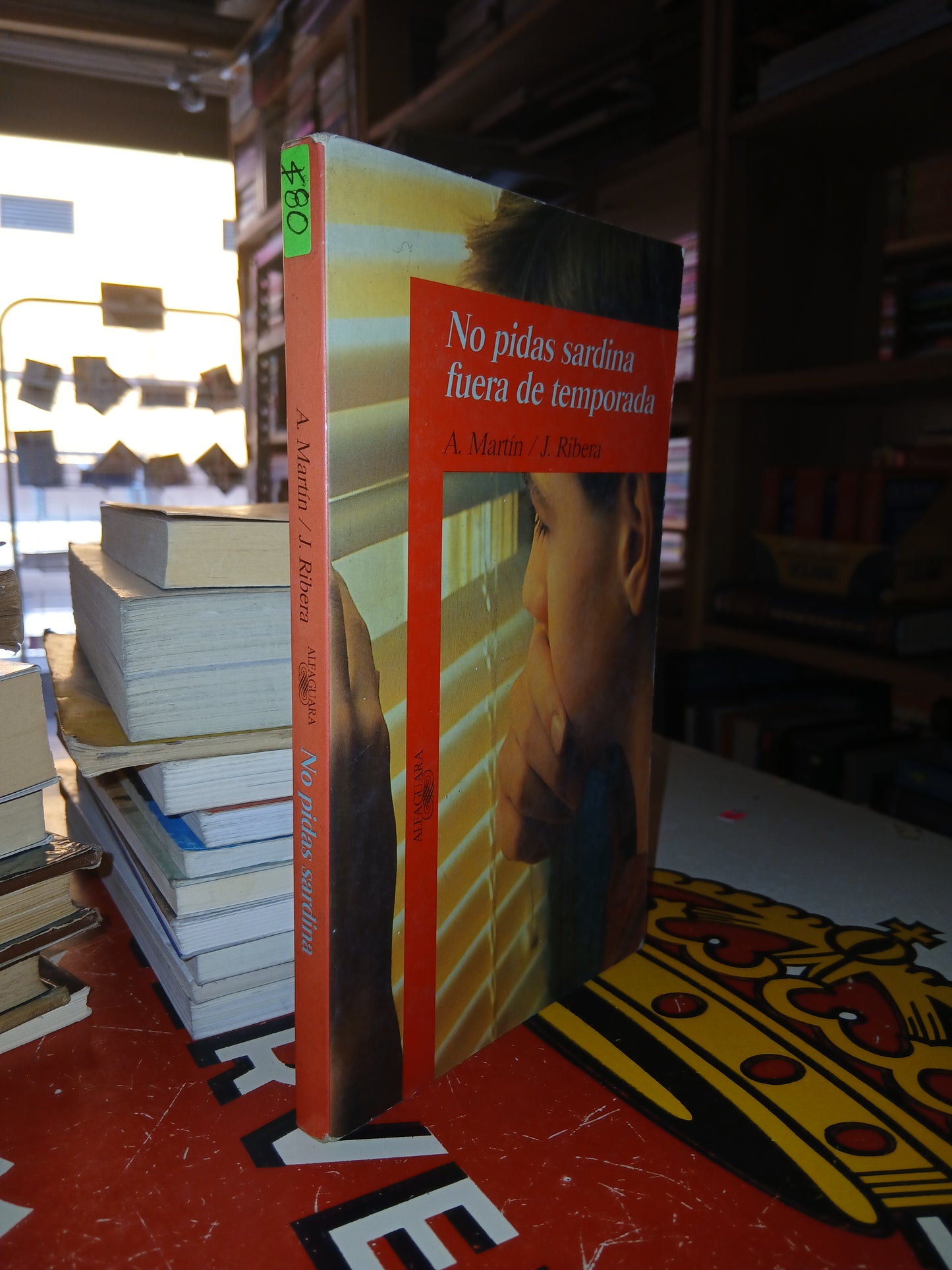 NO PIDAS SARDINA FUERA DE TEMPORADA POR A. MARTIN Y J. RIBERA USADO NOVELA LITERARIO 207