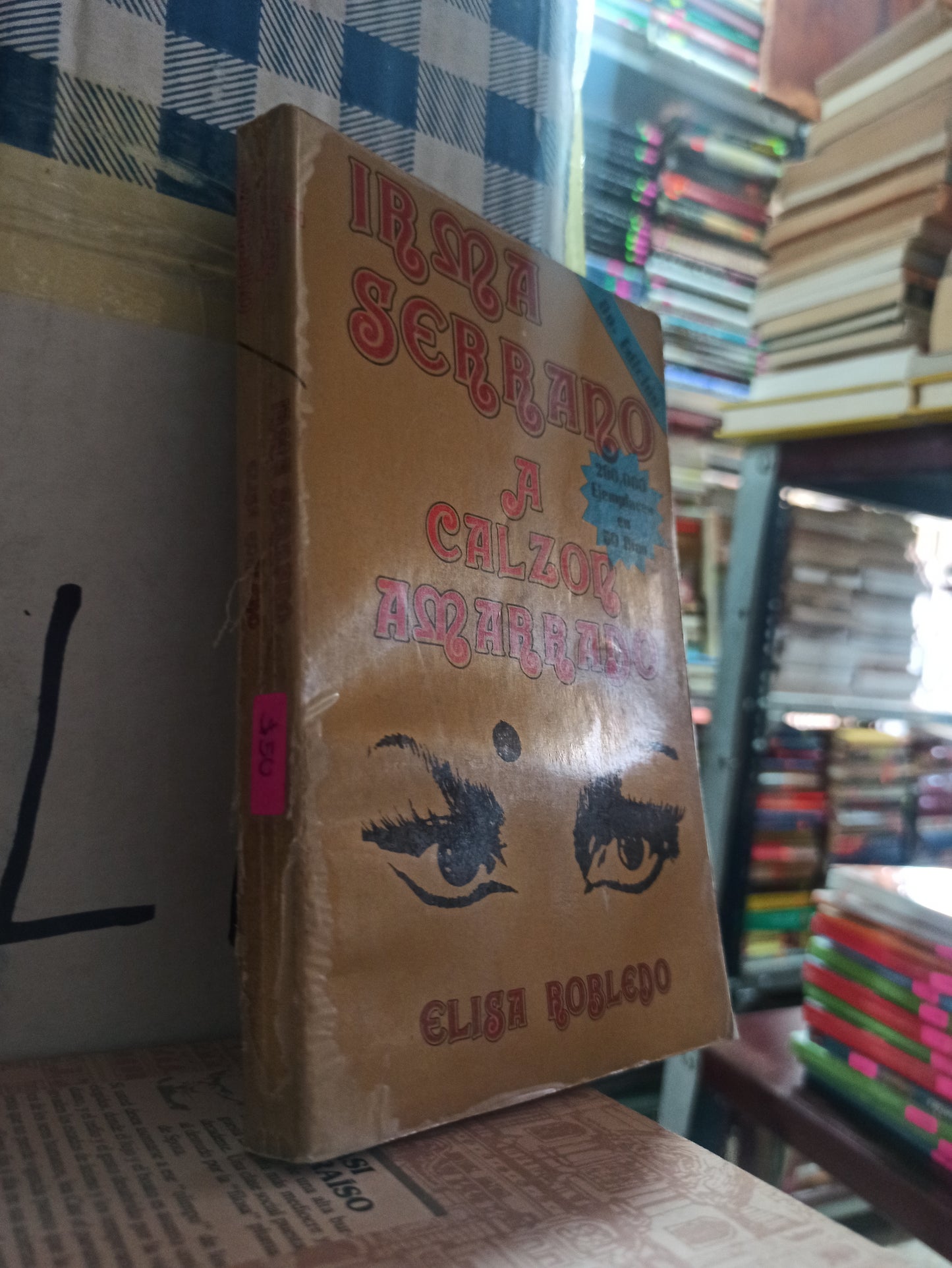 A CALZON CERRADO POR ELISA ROBLEDO USADO NOVELAS ALDAMA
