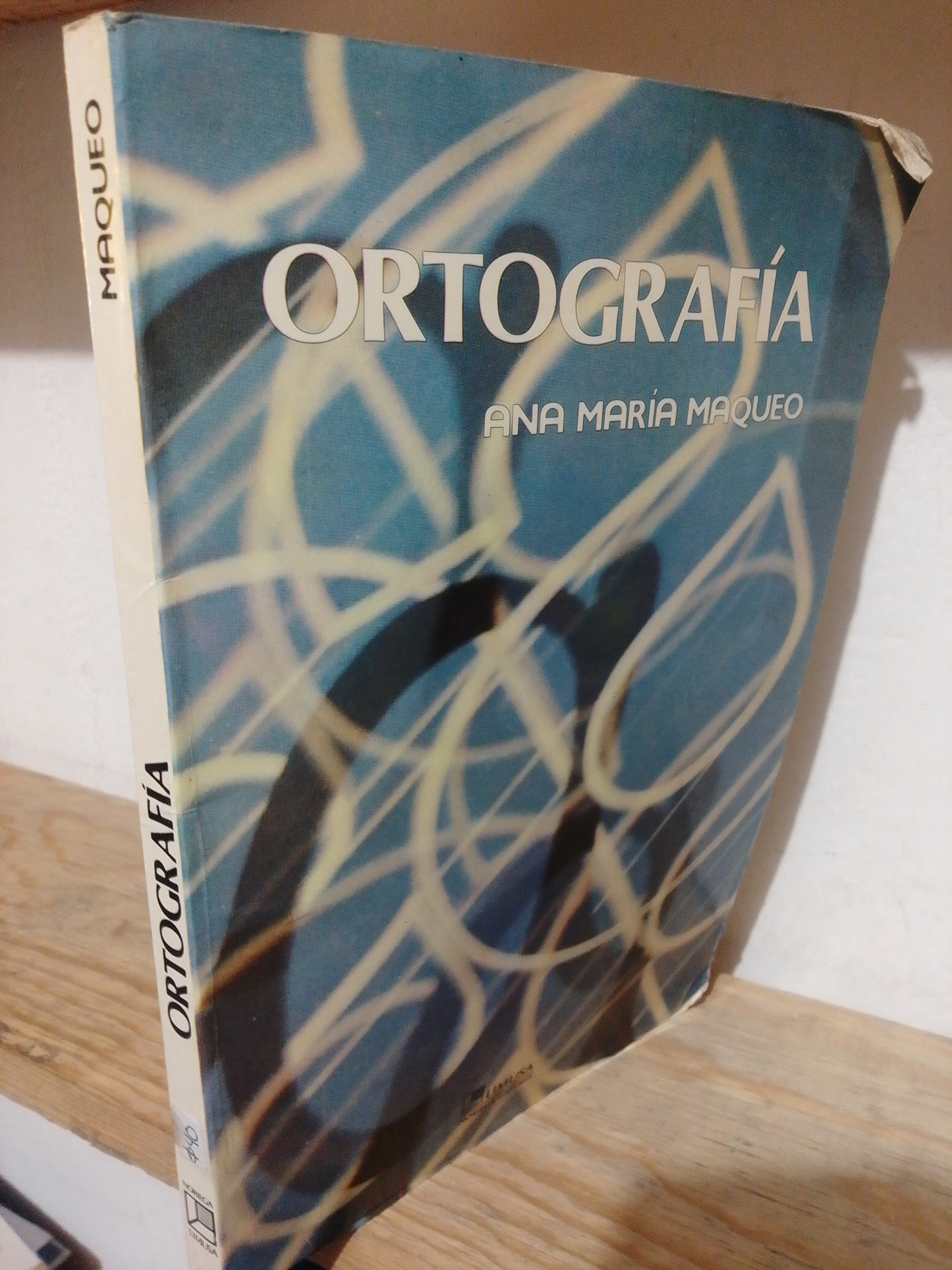 ORTOGRAFIA POR ANA MARIA MAQUEO USADO EDUCACION JUAREZ