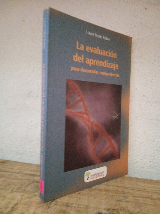 LA EVALUACIÓN DEL APRENDIZAJE PARA DESARROLLAR COMPETENCIAS LAURA FRADE RUBIO USADO EDUCACIÓN LITERARIO 305
