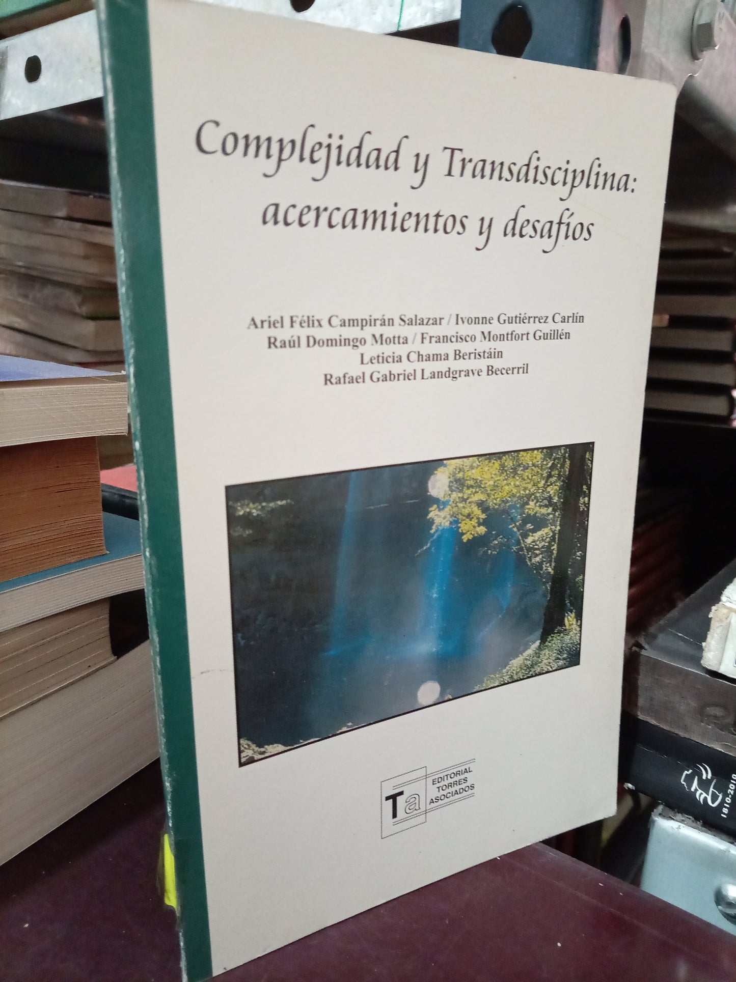 COMPLEJIDAD Y TRANSDISCIPLINA ACERCAMIENTO Y DESAFÍOS USADO HISTORIA LITERARIO 305