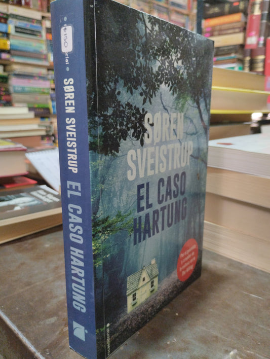 EL CASO HARTUNG POR SOREN SVEISTRUO USADO NOVELAS ALDAMA