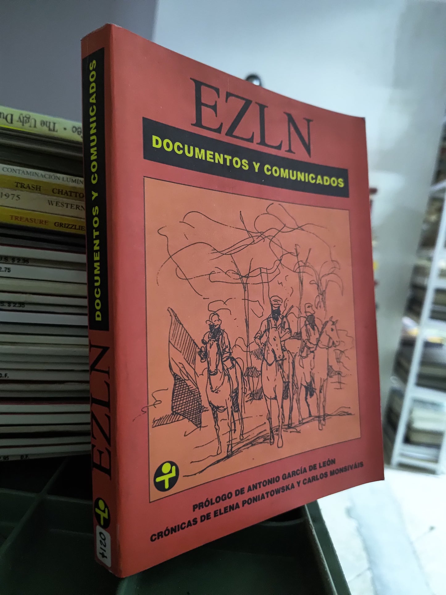 EZLN DOCUMENTOS Y COMUNICADOS POR EDITORIAL ERA USADO POLITCA JUAREZ 515