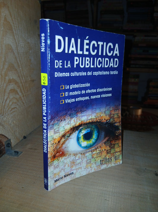 DIALÉCTICA DE LA PUBLICIDAD POR MARIO NIEVES USADO MARKETING LITERARIO 207