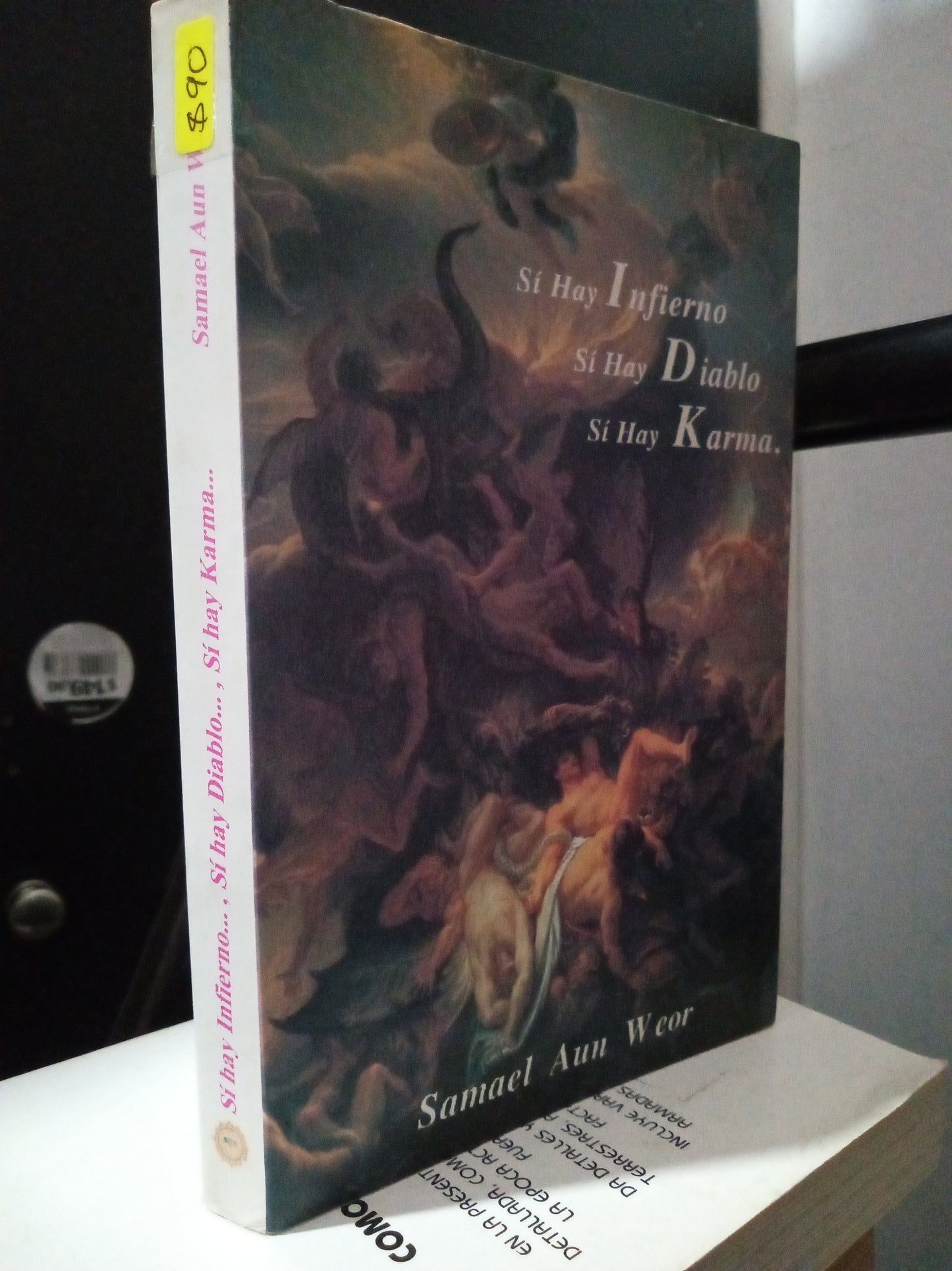 SI HAY INFIERNO SI HAY DIABLO SI HAY KARMA SAMAEL AUN WEOR USADO NOVELA LITERARIO 305