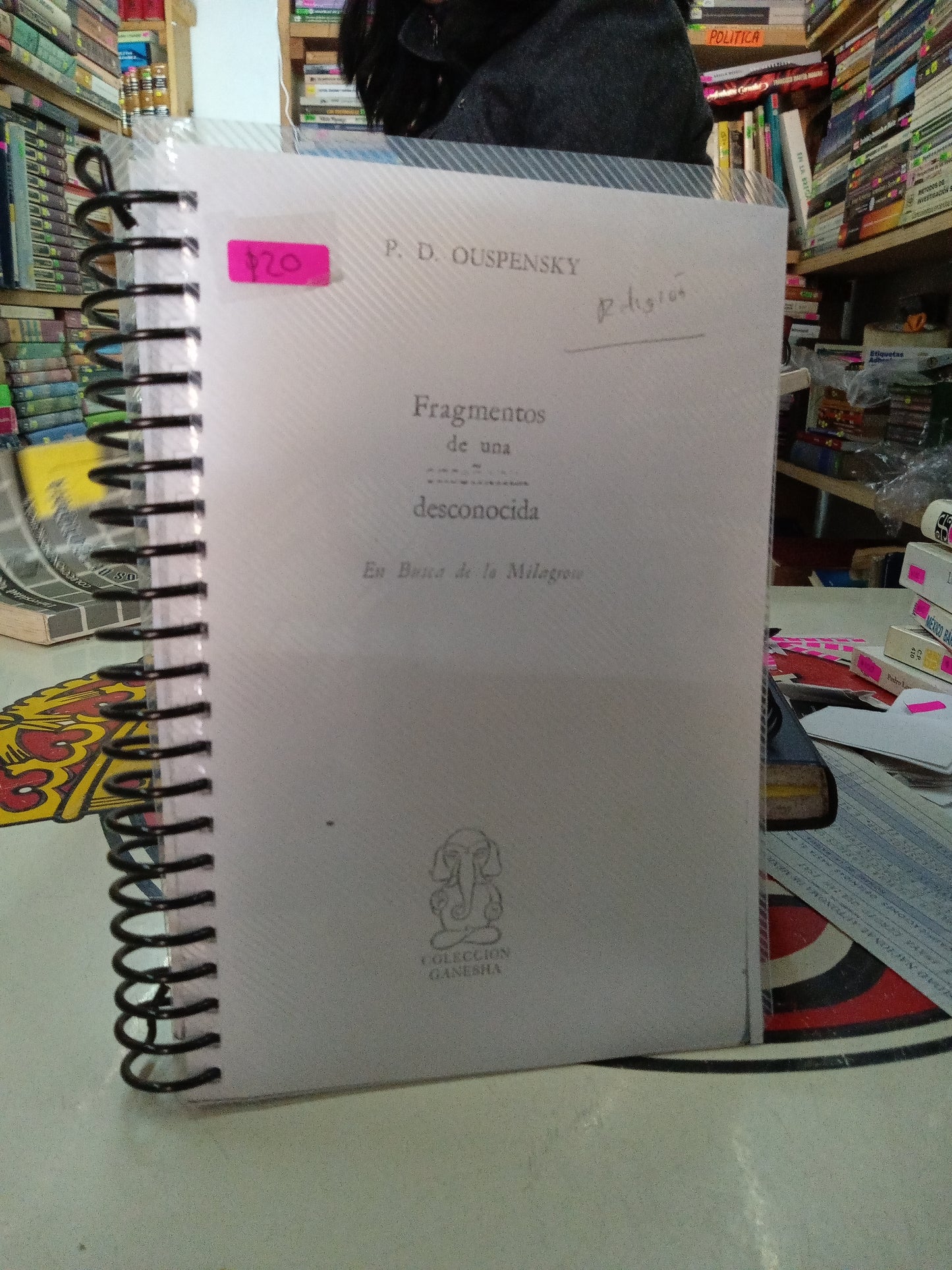 FRAGMENTOS DE UNA ENSEÑANZA DESCONOCIDA EN BUSCA DE UN MILAGRO POR P D OUSPENSKY USADO RELIGION LITERARIO 207