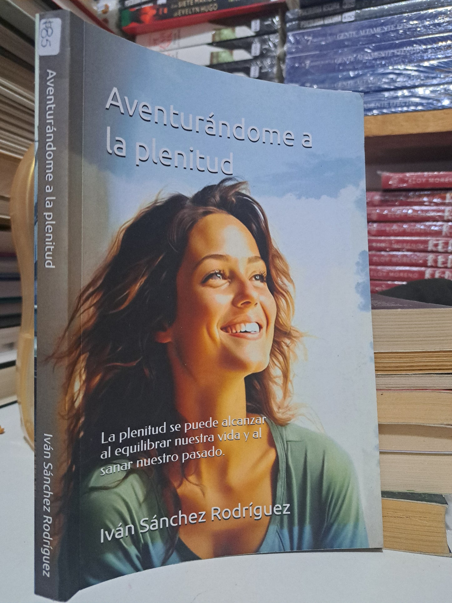 AVENTURÁNDOME A LA PLENITUD IVÁN SÁNCHEZ RODRÍGUEZ USADO SUPERACIÓN PERSONAL JUÁREZ