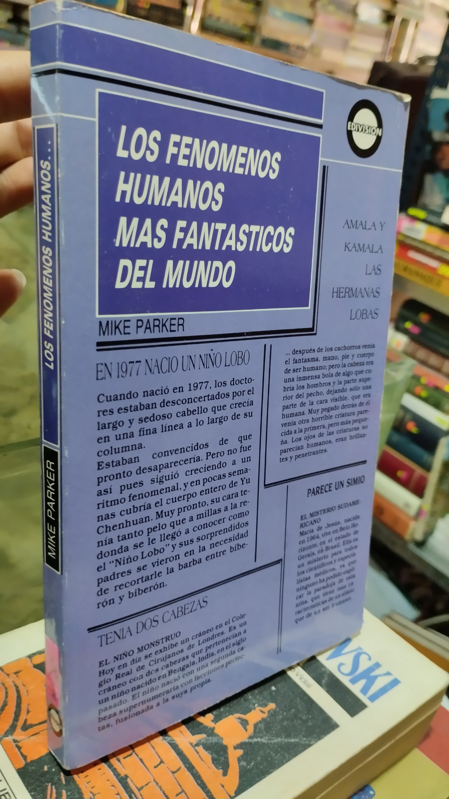 LOS FENOMENOS HUMANOS MAS FANTASTICOS DEL MUNDO POR MIKE PARKER LIBRO USADO CIENCIA ALDAMA
