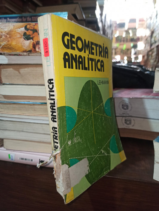 GEOMETRIA ANALITICA POR LEHMANN USADO MATEMATICAS ALDAMA