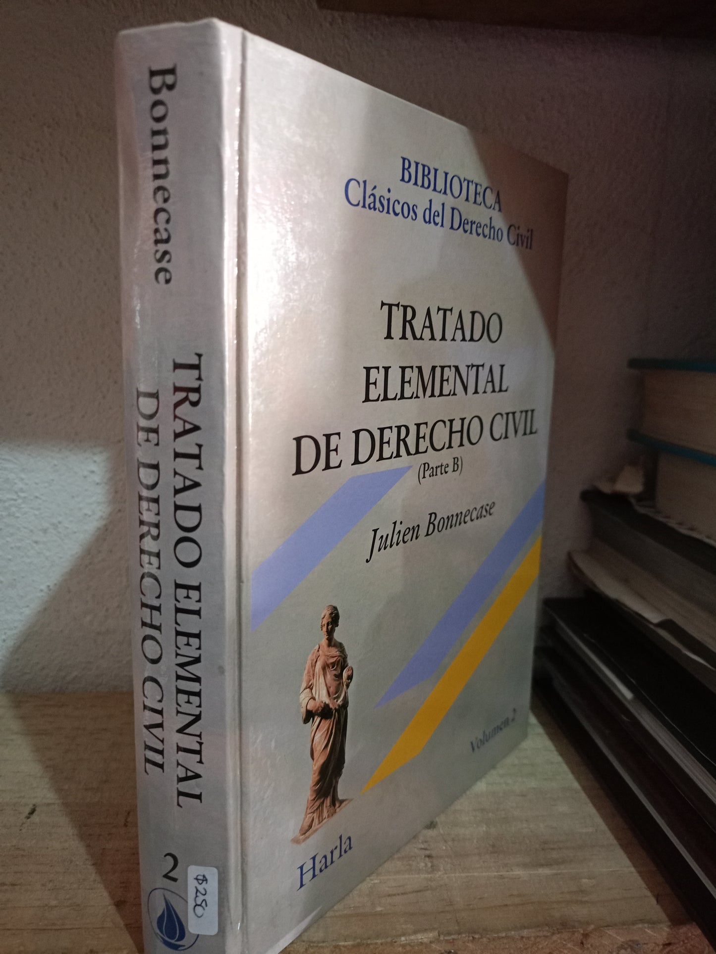 TRATADO ELEMENTAL DE DERECHO CIVIL PARTE B VOLUMEN 2 POR JULIEN BONNECASE USADO DERECHO LITERARIO 305