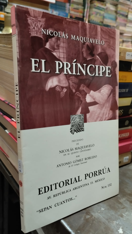 EL PRINCIPE POR NICOLAS MAQUIAVELO LIBRO USADO NOVELAS ALDAMA