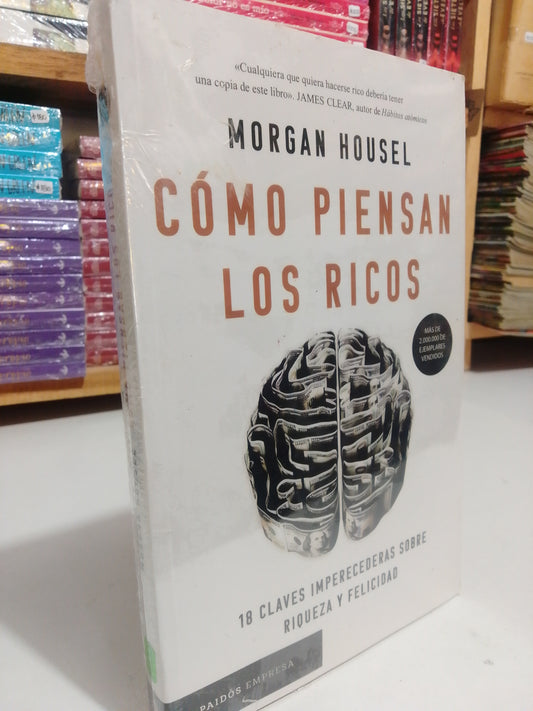 COMO PIENSAN LOS RICOS POR MORGAN HOUSEL NUEVO JUAREZ