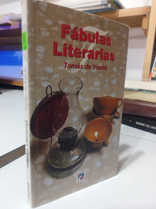 FABULAS LITERARIAS POR TOMAS DE IRIARTE USADO NOVELA JUAREZ