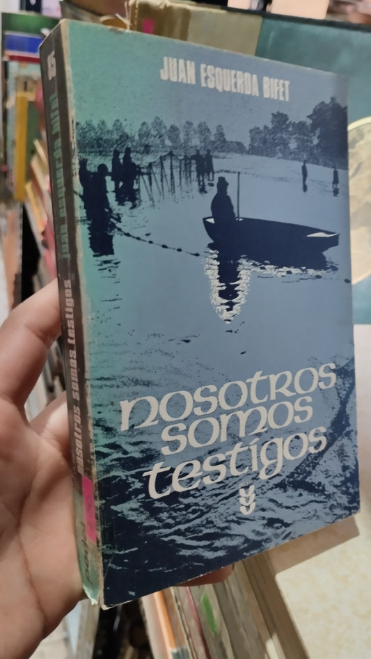 NOSOTROS SOMOS TESTIGOS POR JUAN ESQUERDA BIFET LIBRO USADO RELIGION ALDAMA