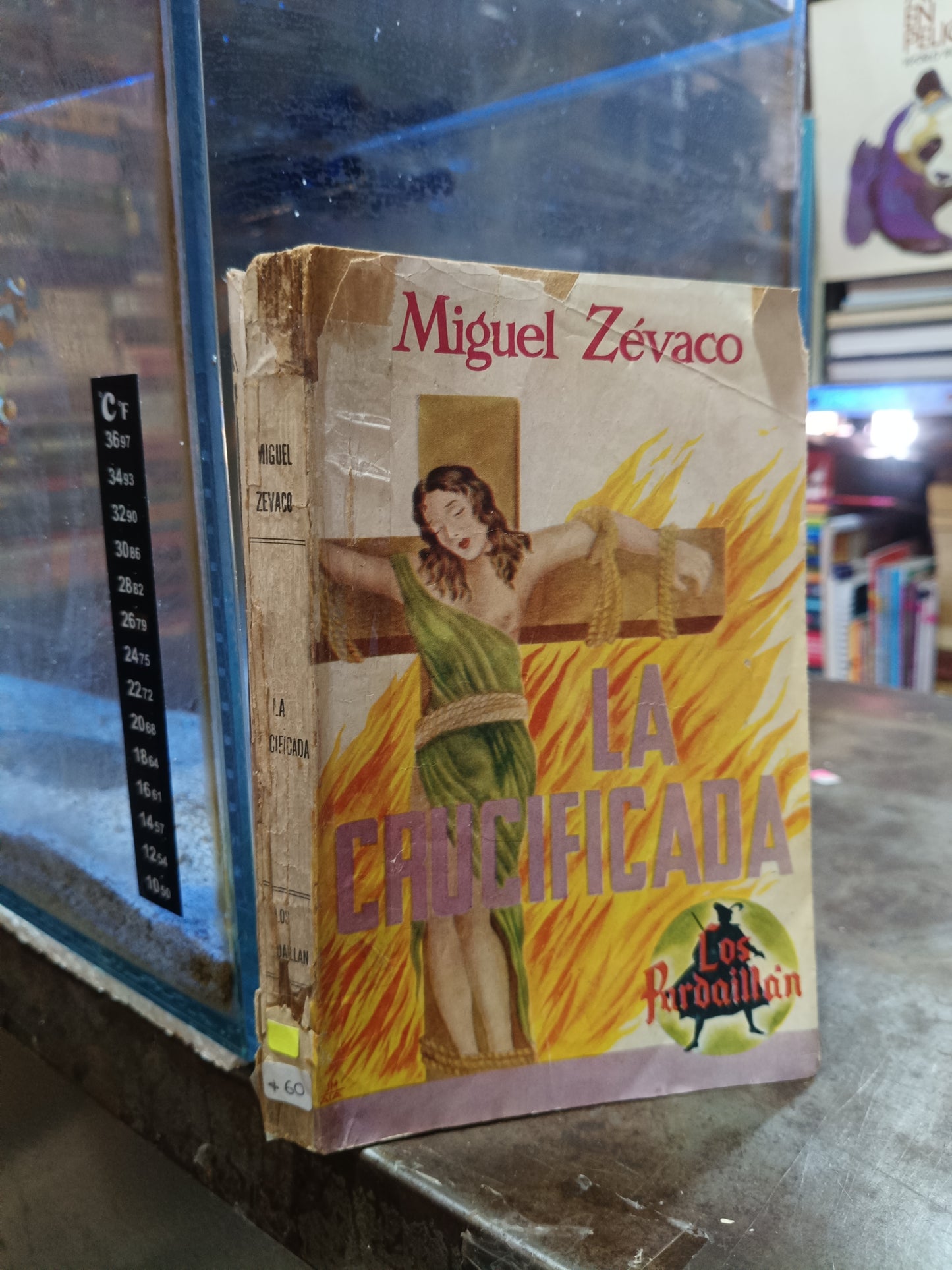 LA CRUCIFICADA POR MIGUEL ZÉVACO USADO NOVELA ALDAMA
