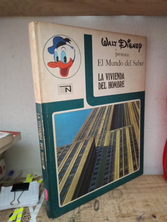 LA VIVIENDA DEL HOMBRE EL MUNDO DEL SABER WALT DISNEP USADO INFANTIL LITERARIO 305