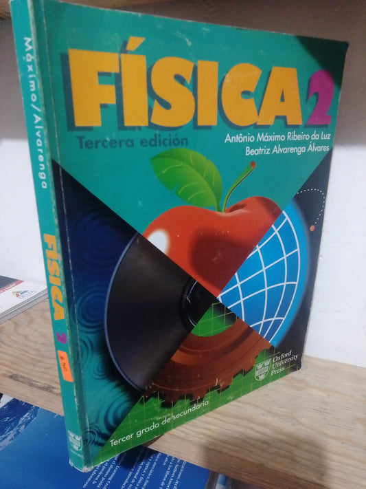 FISICA 2 POR ANTONIO MAXIMO RIBEIRO USADO FISICA JUAREZ