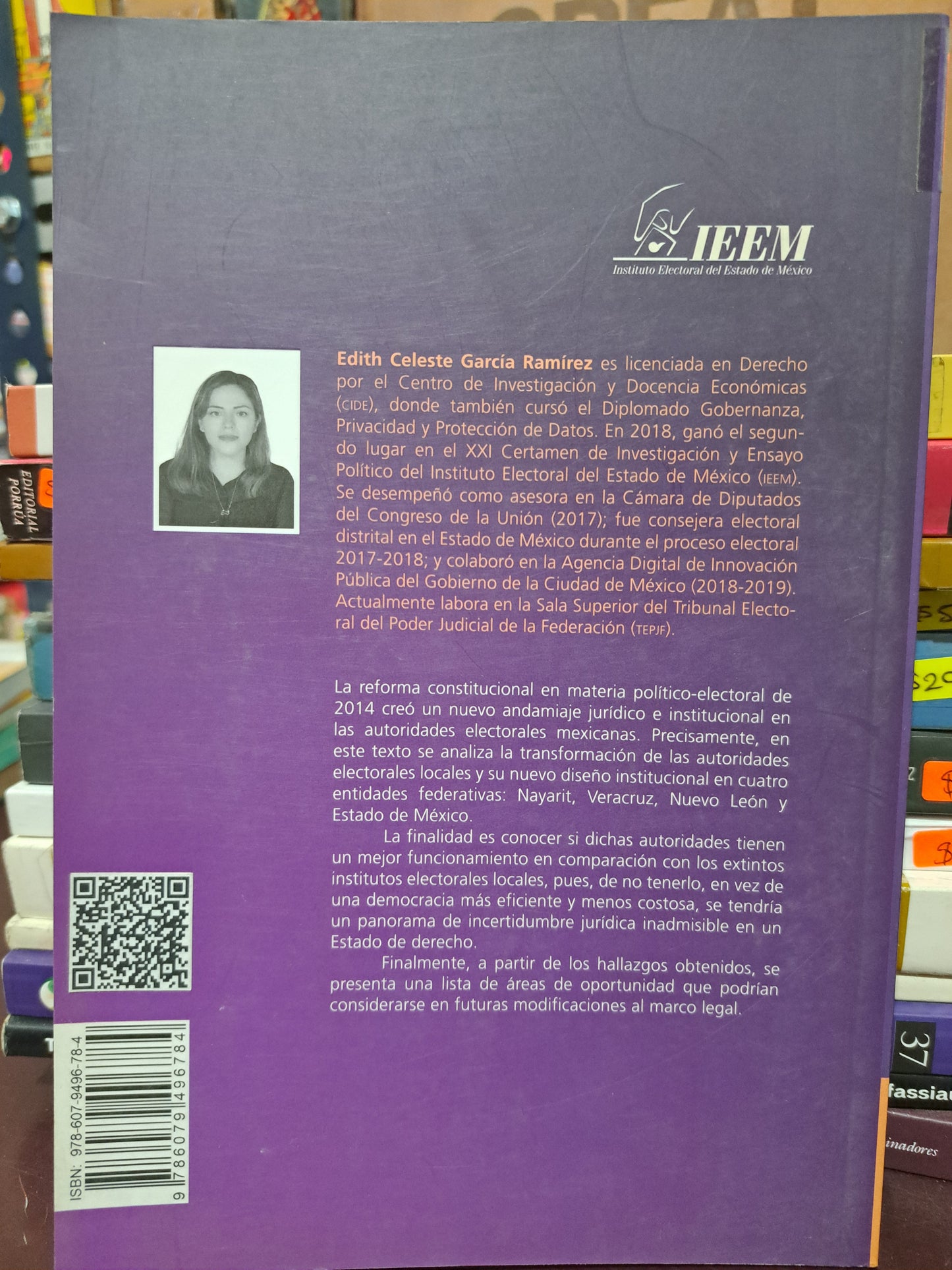 LOS OPLE DE NAYARIT, VERACRUZ, NUEVO LEÓN Y ESTADO DE MÉXICO EN LA REFORMA ELECTORAL DE 2014 EDITH CELESTE GARCÍA RAMÍREZ USADO DERECHO LITERARIO 305
