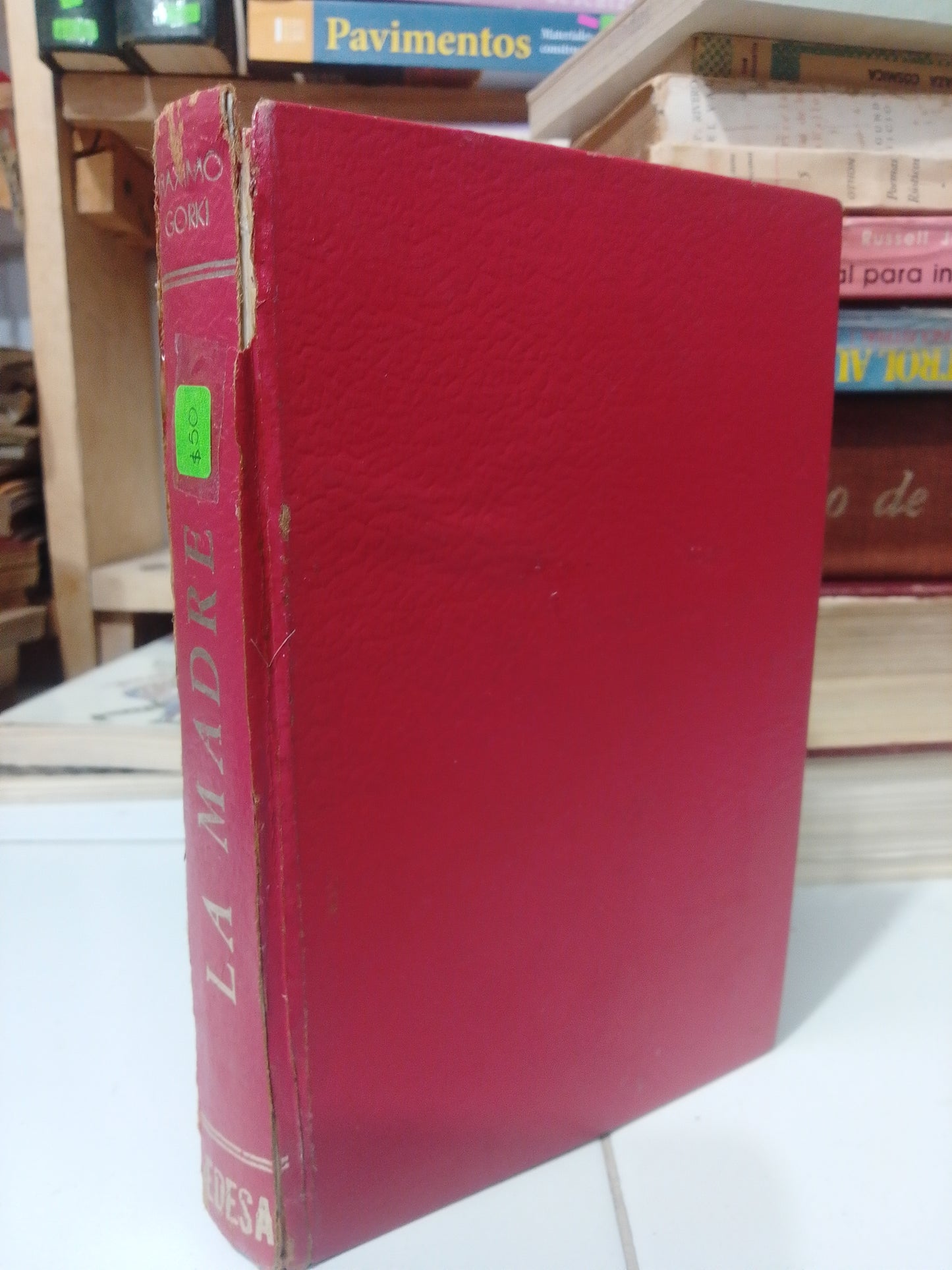 LA MADRE POR MAXIMO GORKI USADO NOVELA JUAREZ