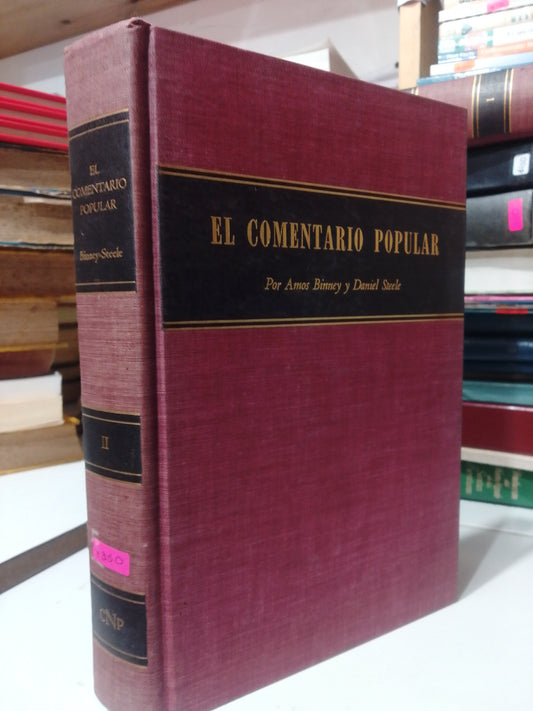 EL COMENTARIO POPULAR II POR AMOS BINNEY Y DANIEL STEEL USADO RELIGION JUAREZ