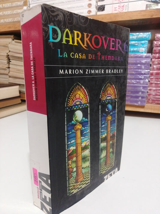 DARKOVER 6 LA CASA DE THENDARA POR MARION ZIMMER BRADLEY USADO NOVELA JUAREZ