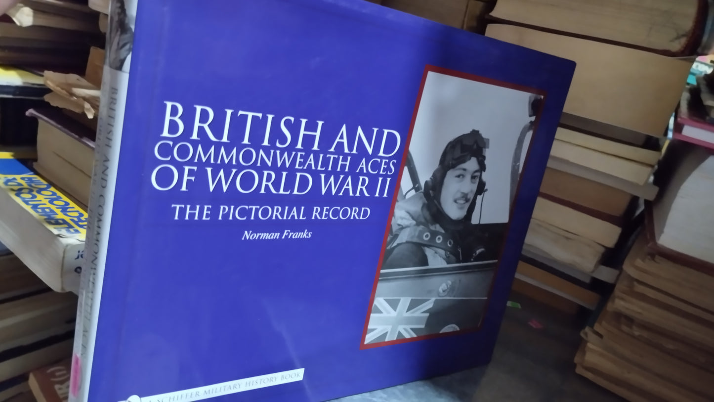 BRITISH AND COMMONWEALTH ACES OF WORLD WAR II THE PICTORIAL RECORD POR NORMAN FRANKS LIBRO USADO HISTORIA ALDAMA