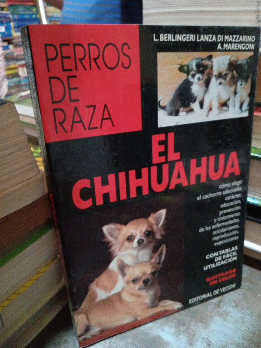 EL CHIHUAHUA POR L BERLINGERI  LANZA USADO BIOLOGIA ALDAMA