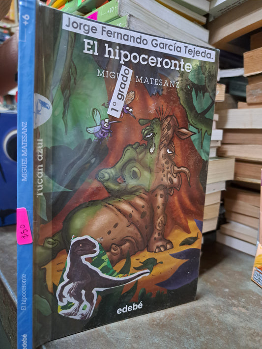 EL HIPOCERONTE MIGUEL MATESANZ USADO INFANTIL ALDAMA