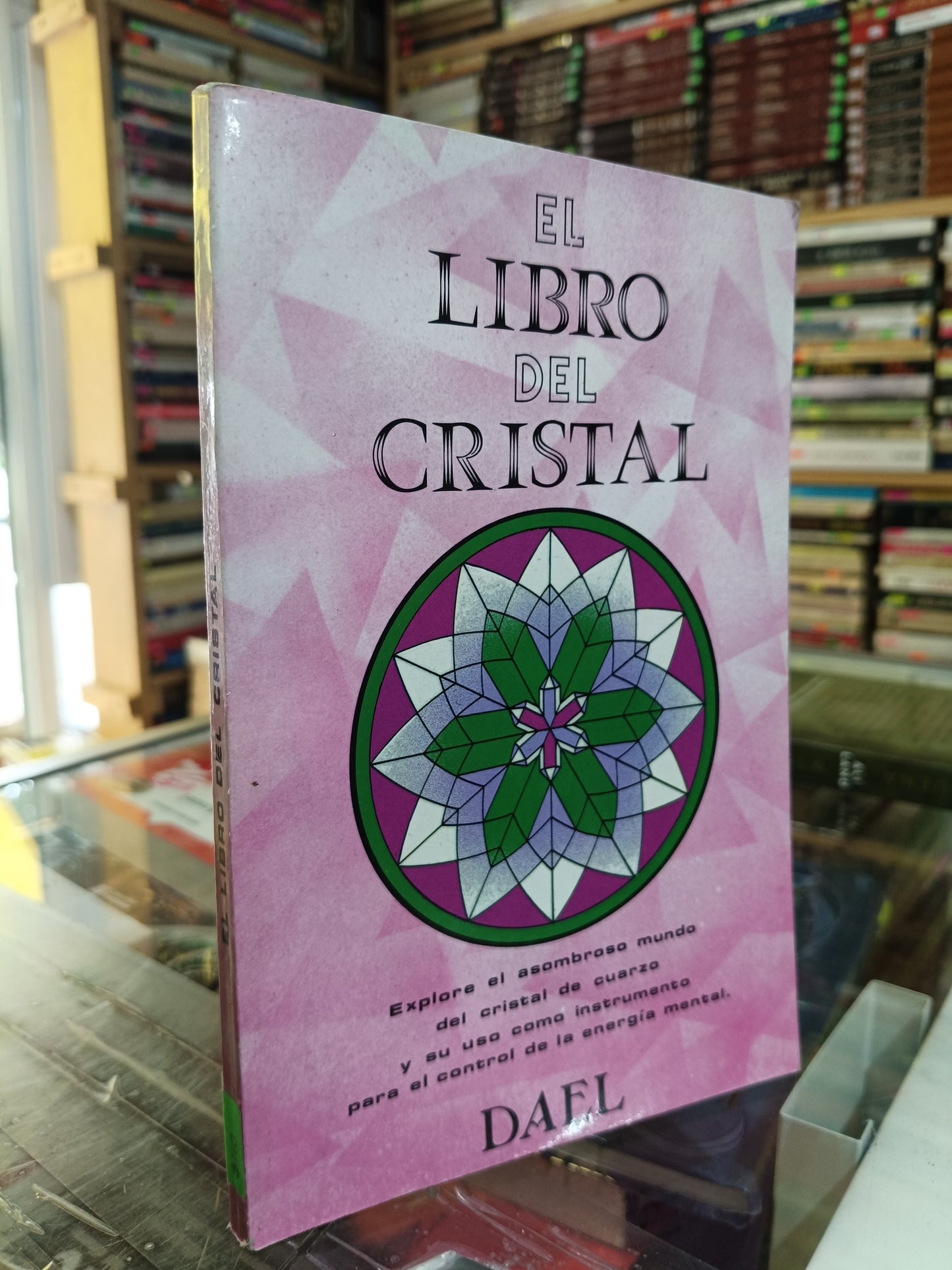 EL LIBRO DE CRISTAL POR DEAL USADO ESOTERISMO JUAREZ 507