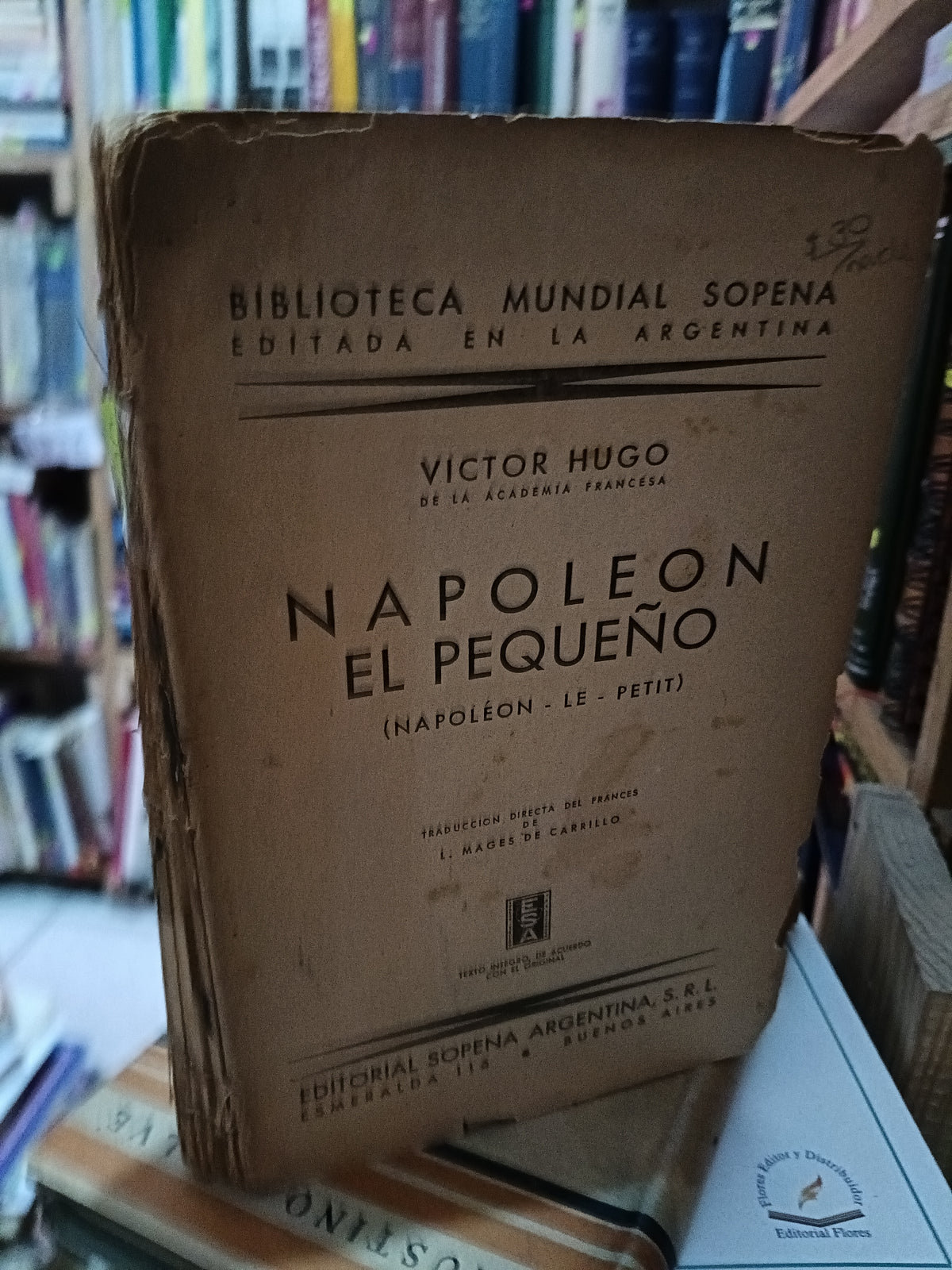 NAPOLEON PEQUEÑO VICTOR HUGO DE LA ACADEMIA FRANCESA USADO NOVELA LITERARIO 305