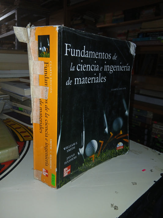 FUNDAMENTOS DE LA CIENCIA E INGENIERÍA DE MATERIALES POR WILLIAM F. SMITH Y JAVED HASHEMI USADO TERMODINÁMICA LITERARIO 207