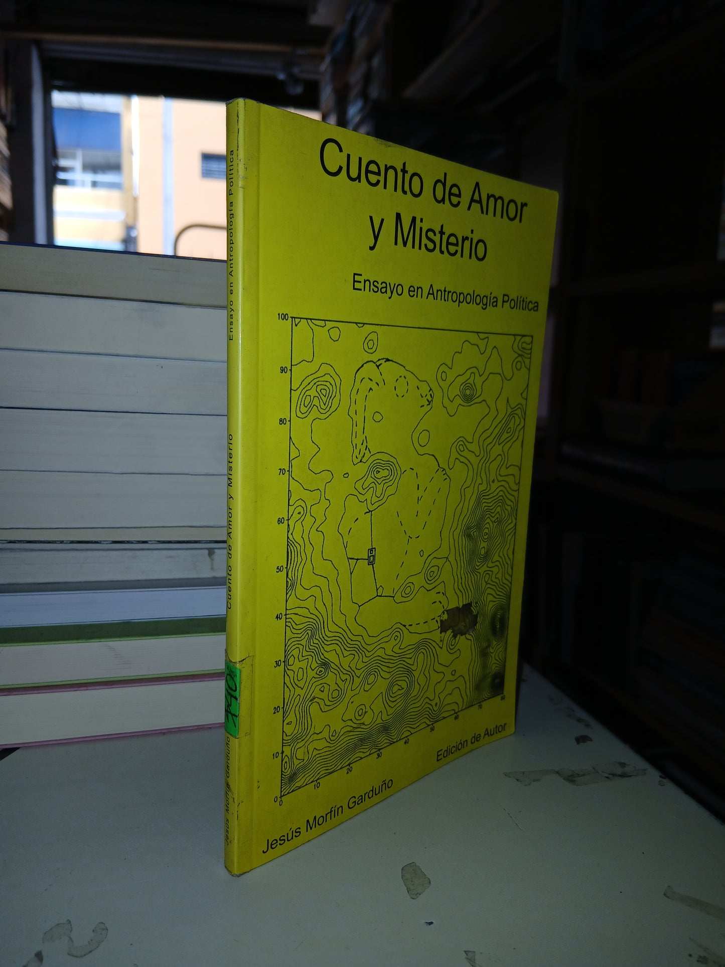 CUENTO DE AMOR Y MISTERIO: ENSAYO EN ANTROPOLOGÍA POLÍTICA POR JESÚS MORFÍN GARDUÑO USADO NOVELA LITERARIO 207