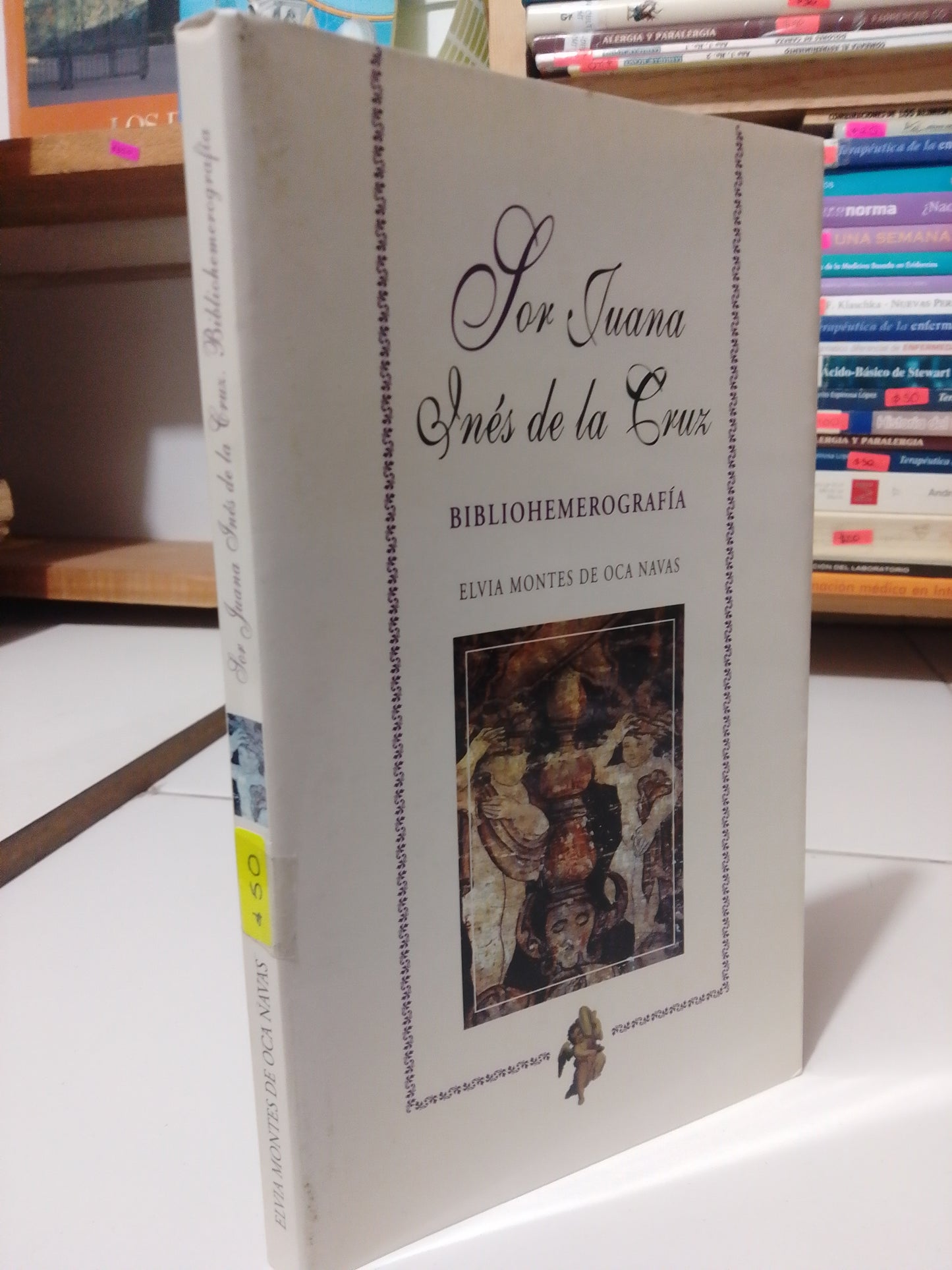 SOR JUANA INES DE LA CRUZ BIBLIOHEMEROGRAFIA POR ELVIA MONTES DE OCA NAVAS USADO POESIA JUAREZ