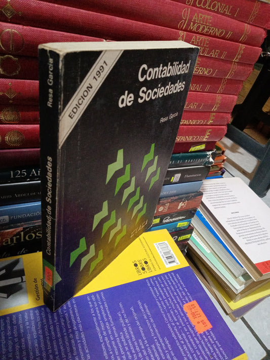 CONTABILIDAD DE SOCIEDADES POR RESA GARCÍA USADO ADMINISTRACIÓN JUÁREZ