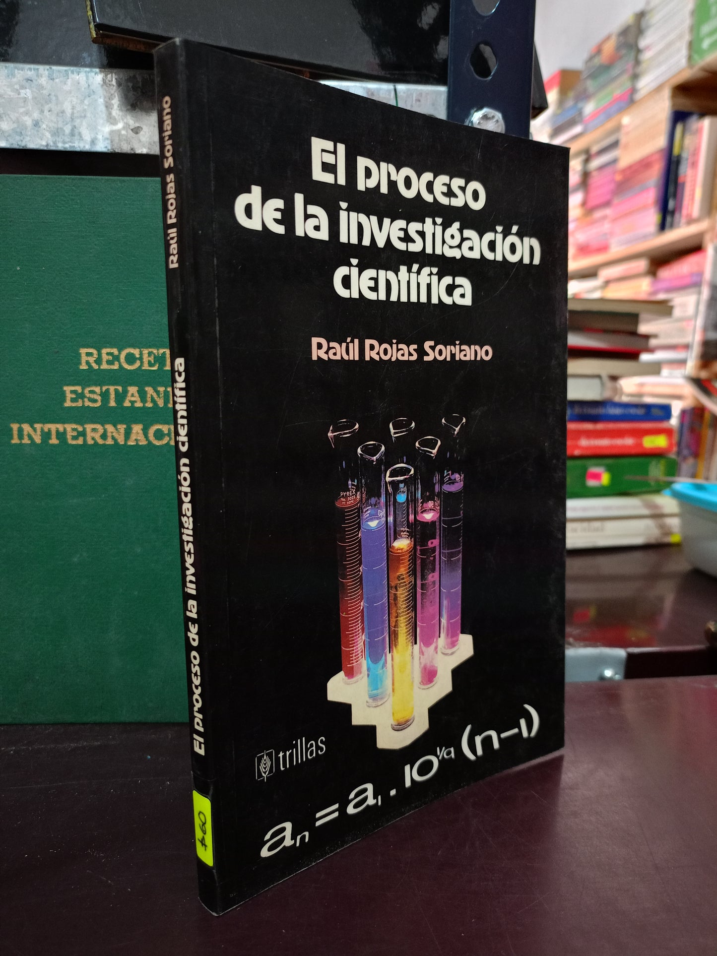 EL PROCESO DE LA INVESTIGACIÓN CIENTÍFICA POR RAÚL ROJAS SORIANO USADO EDUCACIÓN LITERARIO 305