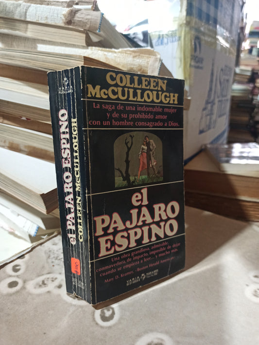 EL PAJARO ESPINO POR COLLEN MCCULLOUGH USADO ANTIGUOS ALDAMA
